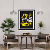 Enjoy The Tittle Things Motivational Posters Wall Frames for Students, Business, Employees, Startup